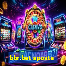bbr.bet aposta